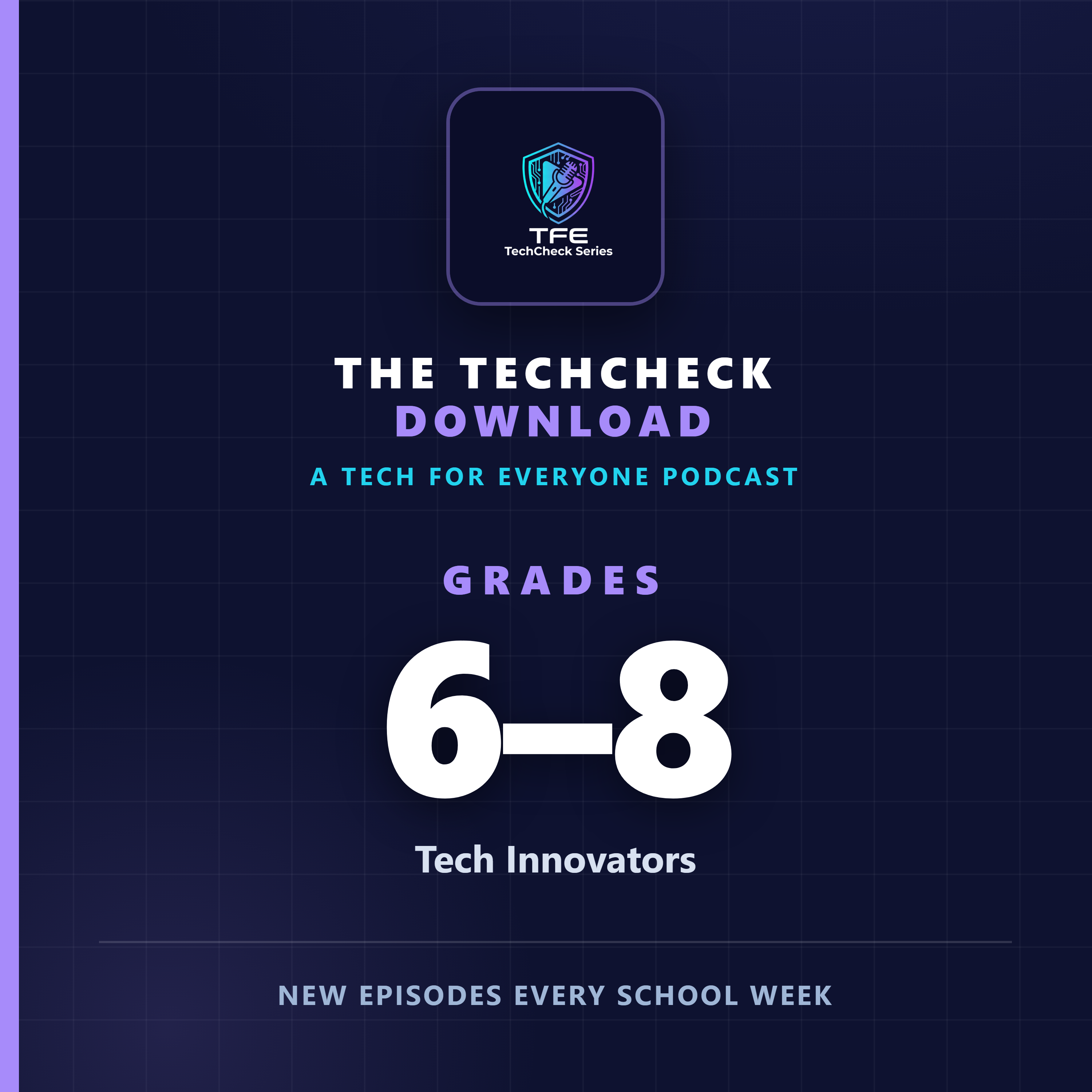 Grades 6–8 podcast cover