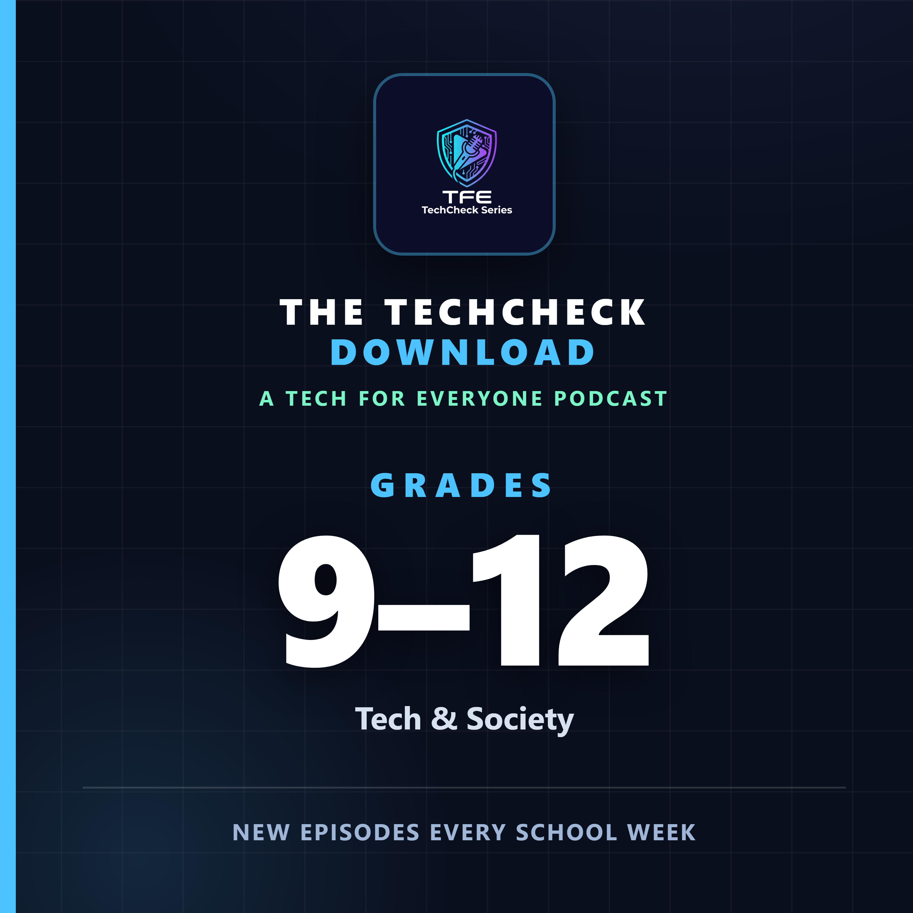 Grades 9–12 podcast cover
